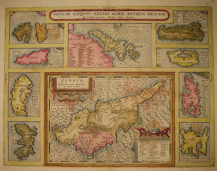 Ortelius Abraham (1528-1598) Insular. Aliquot aegaei maris antiqua descrip. Cyprus, Insula laeta choris, blandorum et mater amorum 1603 Anversa, Jean Baptiste Vrients